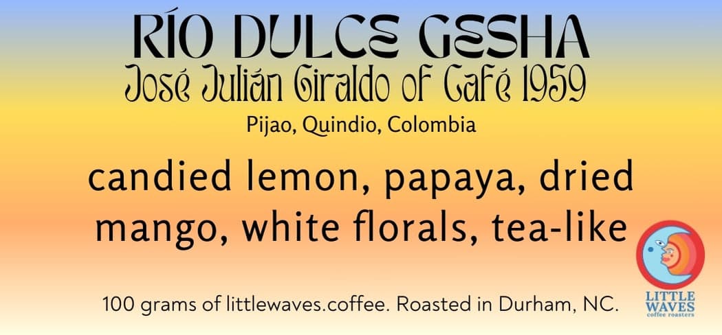 Río Dulce Gesha